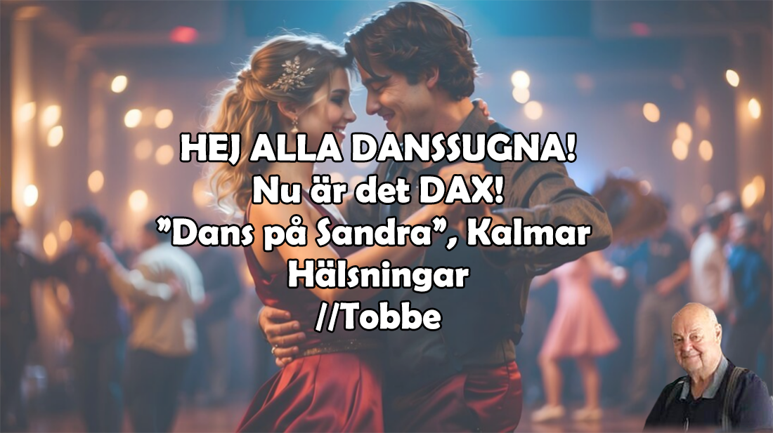 Trivseldans på Sandra, Kalmar 2026