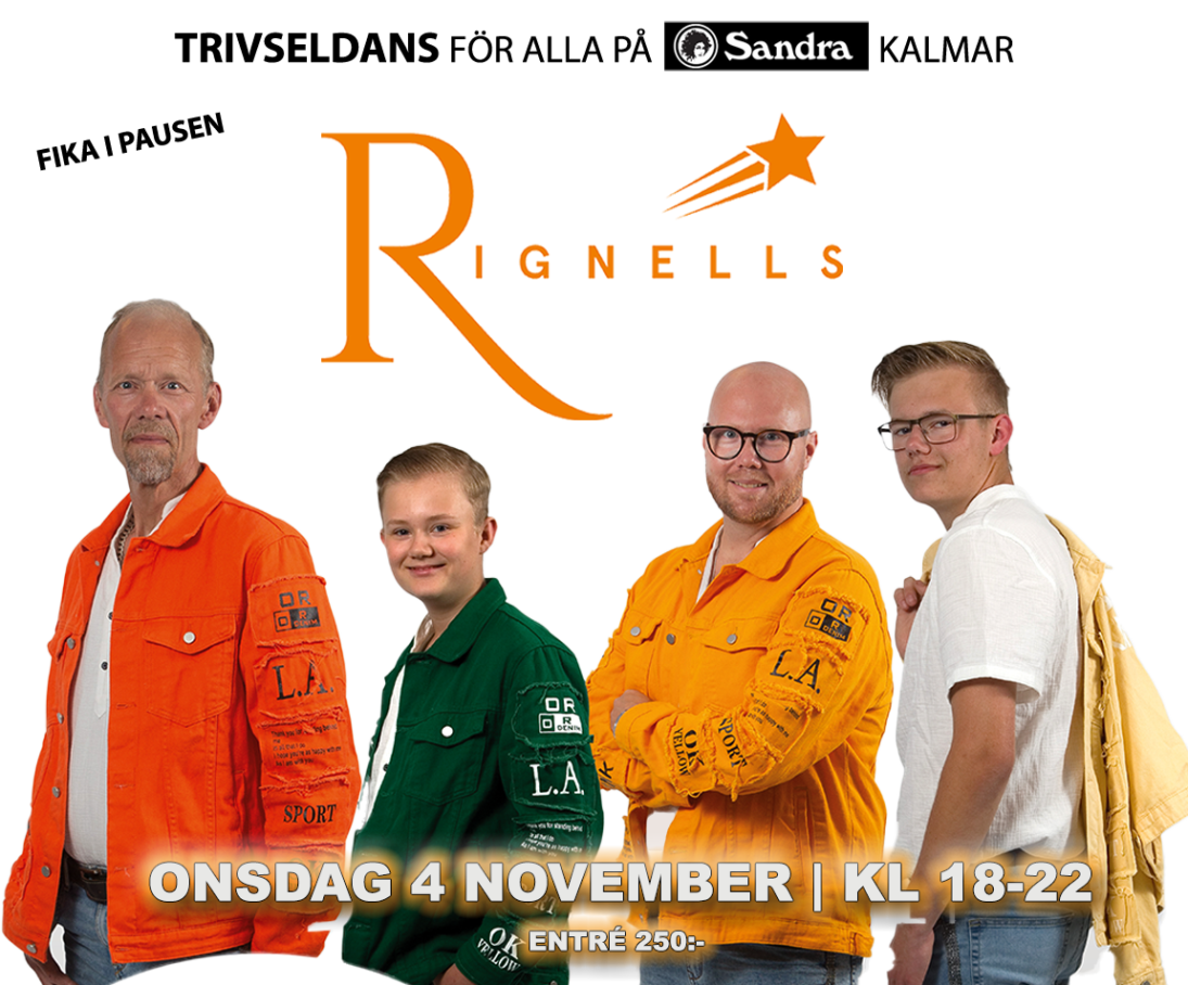 Trivseldans till Rignells på Sandra, Kalmar 4 november