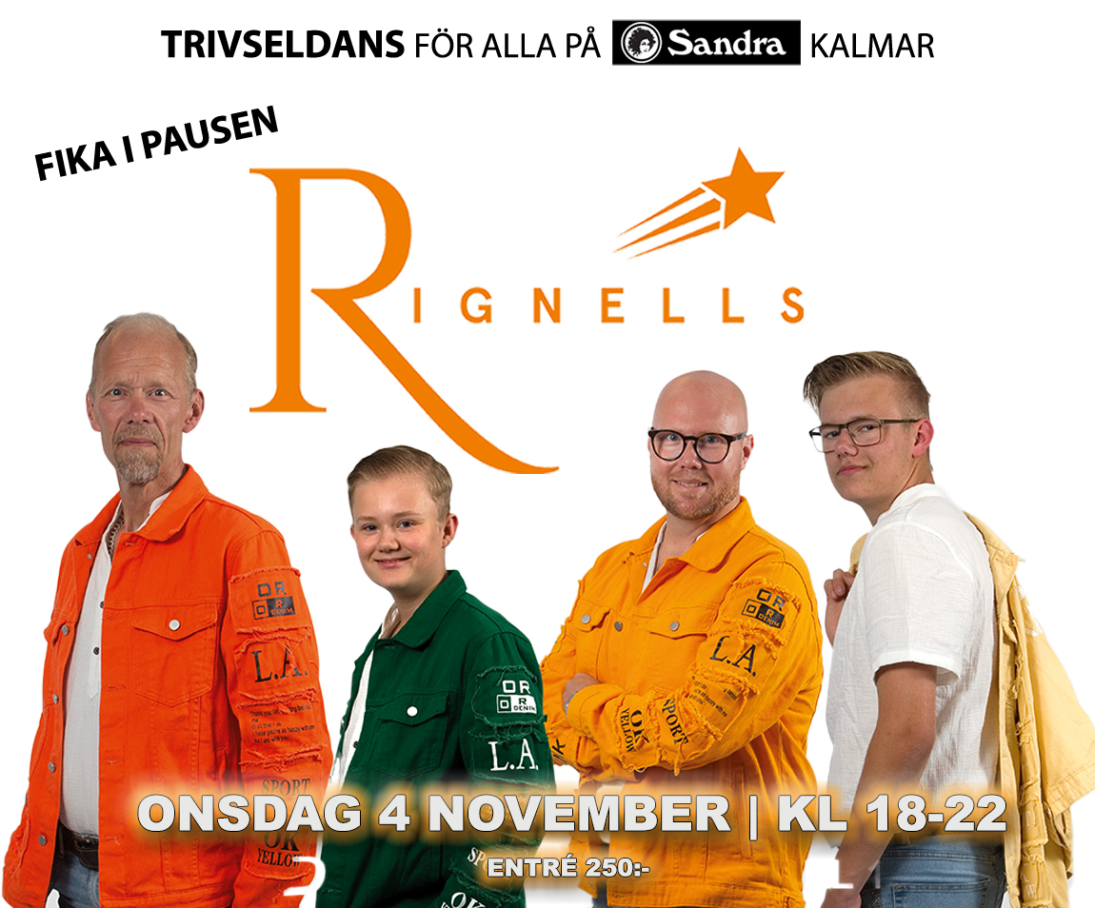 Trivseldans till Rignells på Sandra, Kalmar 4 november
